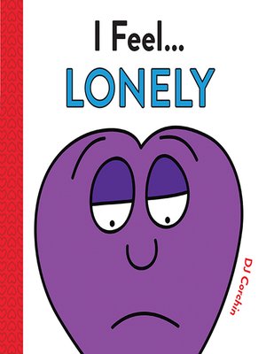cover image of I Feel... Lonely